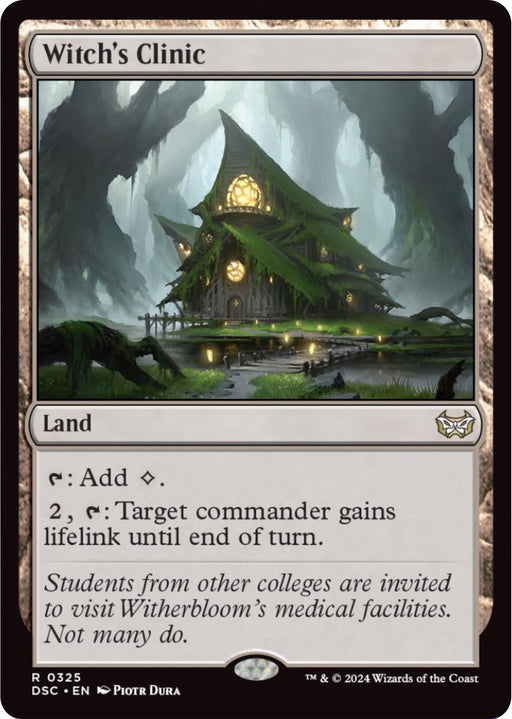 A Magic: The Gathering card, "Witch's Clinic [Duskmourn: House of Horror Commander]." This rare land card depicts an eerie, moss-covered building with glowing yellow windows nestled in a dark, wooded landscape. The flavor text reads, "Students from other colleges are invited to visit Witherbloom's medical facilities. Not many do.