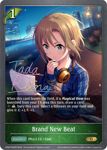 This premium trading card titled "Brand New Beat (CP02-P04EN)" by Bushiroad features an anime-style character named Tada Rina. She has short light brown hair and is depicted wearing a green jacket over a blue top, standing on a balcony at night. Inspired by THE IDOLM@STER CINDERELLA GIRLS series, the card showcases her abilities with detailed numbers and symbols beneath the illustration.