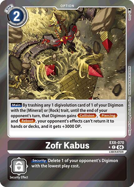 The "Zofr Kabus [EX8-070]" card from Digimon, with its stunning digital effects, features a Mineral/Rock trait enhancing the "Chain of Liberation." It grants abilities like "Collision," "Piercing," and "Reboot," while its security effect removes the opponent's lowest-cost Digimon.