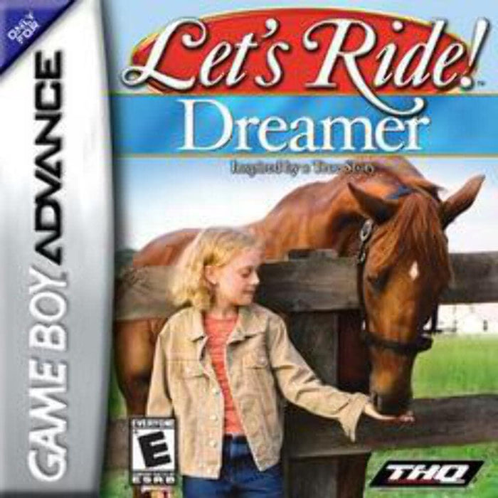 Let's Ride Dreamer