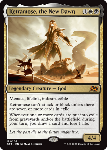 The Magic: The Gathering card "Ketramose, the New Dawn [Aetherdrift]" features an Indestructible God in a desert, cost of 1BW. It has power/toughness 4/4 and shows the deity with an outstretched hand before a radiant structure.