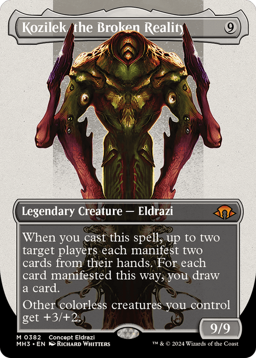 A Magic: The Gathering card from "Modern Horizons 3" featuring "Kozilek, the Broken Reality (Borderless) [Modern Horizons 3]." This Legendary Creature Eldrazi costs 9 colorless mana and has an ability to manifest cards from a player's hand while boosting other colorless creatures. The artwork portrays a surreal, alien-like figure with multiple limbs and a menacing appearance. Kozilek has a power and toughness of