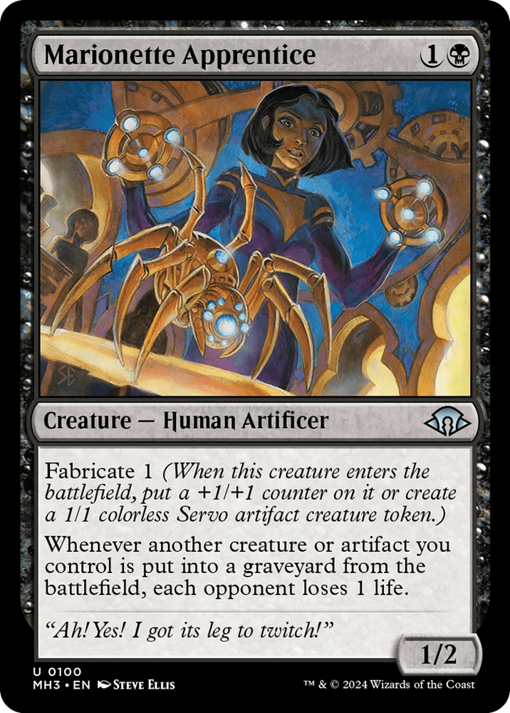 A Magic: The Gathering card from Modern Horizons 3, Marionette Apprentice [Modern Horizons 3], features a female Human Artificer with mechanical arms manipulating a puppet. For 1 colorless and 1 black mana, this 1/2 creature boasts the abilities "Fabricate 1" and a life-loss-triggering effect.