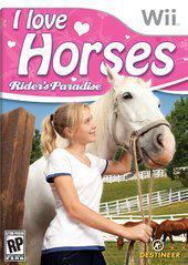 I Love Horses Rider's Paradise