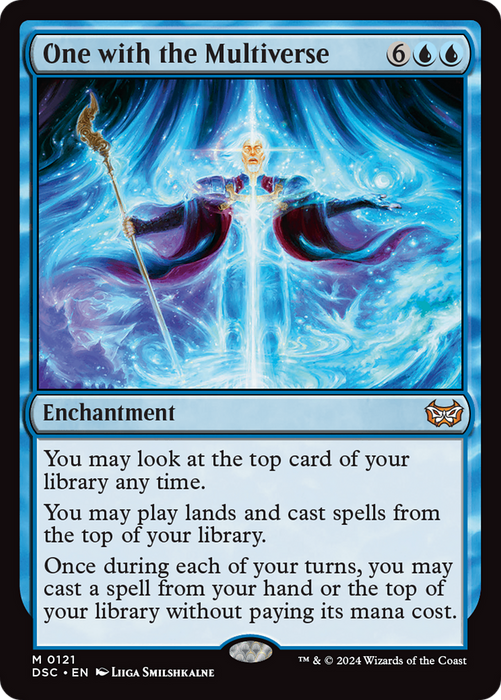 The card "One with the Multiverse [Duskmourn: House of Horror Commander]" from Magic: The Gathering is a Mythic Enchantment that costs 6UU. Its artwork depicts a robed, mystical figure radiating blue energy from their arms against a cosmic backdrop. This card enables you to look at and cast the top cards of your deck without paying their mana costs.