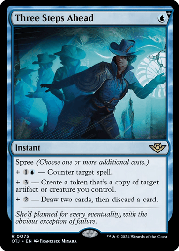 Magic: The Gathering card titled "Three Steps Ahead [Outlaws of Thunder Junction]." This rare card with a blue theme costs one blue mana. Illustrations show a woman in a coat and hat casting a spell with glowing blue energy. Card abilities include countering spells, creating a copy token, and drawing/discarding cards.