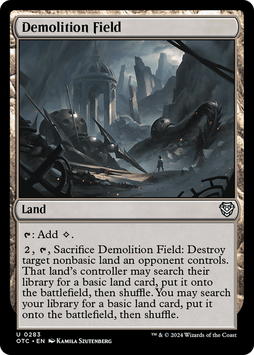 The image is a Magic: The Gathering card named "Demolition Field" from the Outlaws of Thunder Junction Commander series. It portrays a desolate landscape filled with shattered buildings and scattered debris, with an impressive domed structure in the distance. The text box details its abilities to generate colorless mana and demolish target nonbasic land.