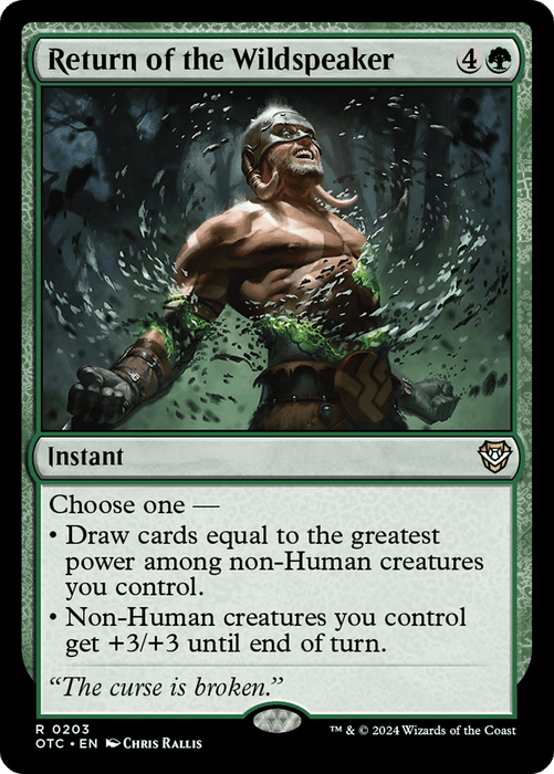 A Magic: The Gathering card titled "Return of the Wildspeaker [Outlaws of Thunder Junction Commander]" from the Magic: The Gathering set features a muscular, shirtless man breaking free from green and black tendrils, emitting powerful energy. The card allows drawing cards or enhancing non-Human creatures. The flavor text reads, "The curse is broken.