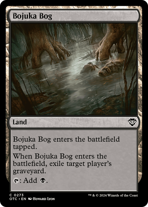 Bojuka Bog [Outlaws of Thunder Junction Commander], a Magic: The Gathering land card, enters the battlefield tapped and exiles a target player’s graveyard upon arrival. It generates black mana when tapped. The artwork portrays a dark, eerie swamp with murky water and twisted trees.