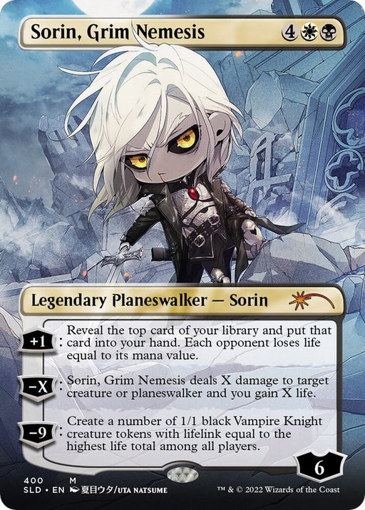 This Magic: The Gathering Secret Lair Drop Series card, featuring the borderless Sorin, Grim Nemesis, presents the Legendary Planeswalker in a chibi-style design. Sorin stands with white hair and dark eyes beneath a long coat, set against a ruined castle backdrop. The gold-bordered card highlights his abilities and starts with a loyalty of 6.