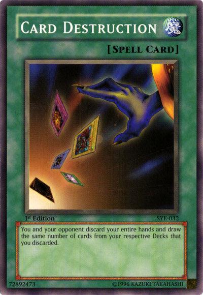 The image is of a Yu-Gi-Oh! trading card titled "Card Destruction [SYE-032] Common," a 1st Edition Normal Spell Card with the code SYE-032 from Starter Deck: Yugi Evolution. The illustration shows a hand scattering several cards into the air, and its text describes discarding and drawing cards. The card's ID number is 72892473.