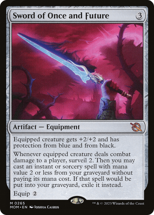 A Magic: The Gathering card titled "Sword of Once and Future [March of the Machine]" features a glowing sword held by a hand against a dark, ominous background. Emitting a bright blue and purple aura, this mythic Artifact Equipment boasts text detailing its attributes, abilities, and protection from blue and black magic.