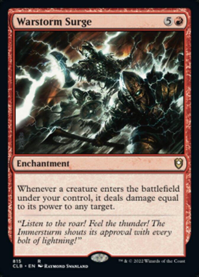 The image shows a "Magic: The Gathering" card named Warstorm Surge [Commander Legends: Battle for Baldur's Gate]. It has a casting cost of 5R. This rare Enchantment card features an illustration of lightning striking armored warriors and deals damage equal to a creature's power whenever it enters the battlefield under your control.