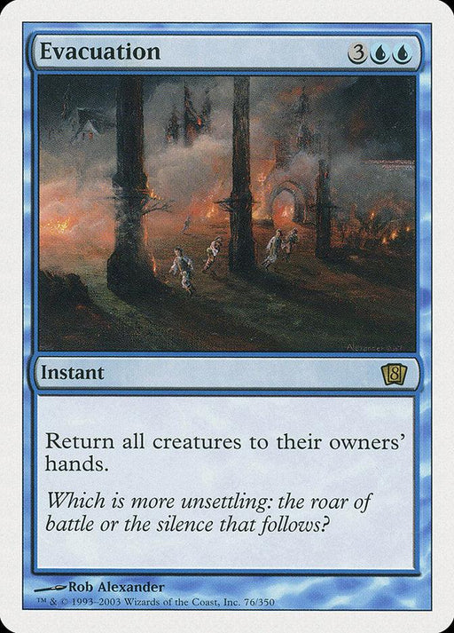 A Magic: The Gathering card titled "Evacuation [Eighth Edition]." This Rare Instant from the Eighth Edition features artwork of ghostly figures fleeing a burning, ruined city with stone arches. The card's text reads, "Return all creatures to their owners' hands.