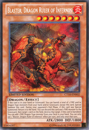 A Yu-Gi-Oh! trading card, "Blaster, Dragon Ruler of Infernos [CT10-EN002] Secret Rare," showcases a fiery dragon with massive wings standing on a magma-filled ground. This Limited Edition Effect Monster boasts impressive stats: ATK/2800 and DEF/1800.