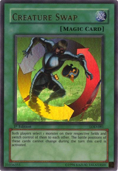 A Yu-Gi-Oh! trading card titled "Creature Swap [LOD-081] Ultra Rare." This gem from the Legacy of Darkness set features a warrior being swapped through a vortex. The green-bordered card is identified as a Normal Spell and shows its effect description and other details at the bottom, with the code LOD-081.