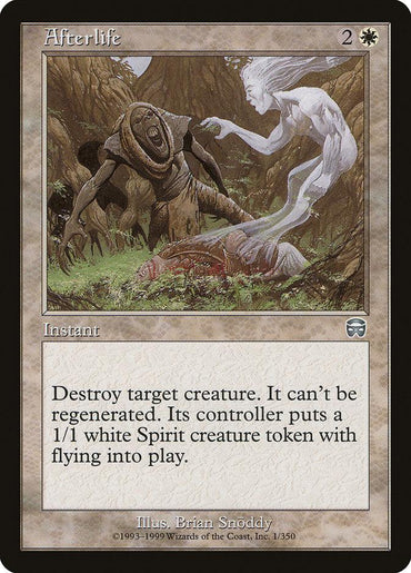 A "Magic: The Gathering" card named Afterlife [Mercadian Masques]. This uncommon instant shows artwork of a spirit emerging from a fallen warrior’s body in a forest setting. Text reads, "Destroy target creature. It can’t be regenerated. Its controller puts a 1/1 white Spirit creature token with flying into play.