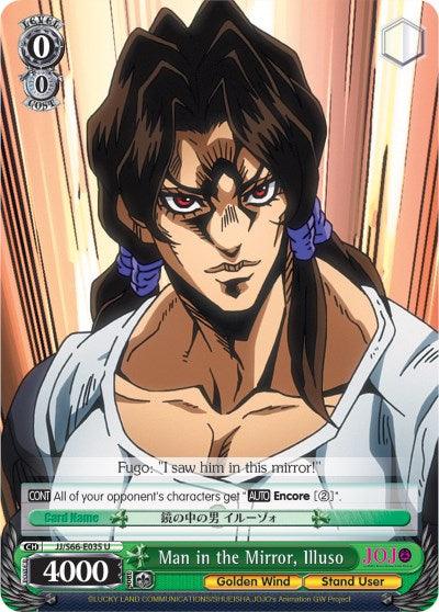 A Man in the Mirror, Illuso (JJ/S66-E035 U) [JoJo's Bizarre Adventure: Golden Wind] card from Bushiroad featuring Illuso, a Stand User with long dark hair and a stern expression. The text quotes Fugo: "I saw him in this mirror!" and includes stats: 0 cost, 0 soul, and 4000 power. The series logo and various game attributes are displayed.