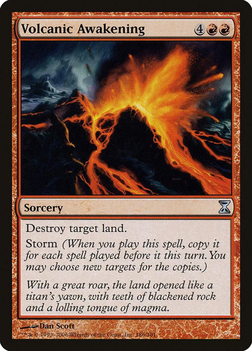 A "Magic: The Gathering" card titled "Volcanic Awakening [Time Spiral]." It features a captivating illustration of an erupting volcano with flowing lava and dark smoke. The sorcery card has a mana cost of 4 colorless and 2 red, includes the Storm ability, and its effect is to destroy target land.