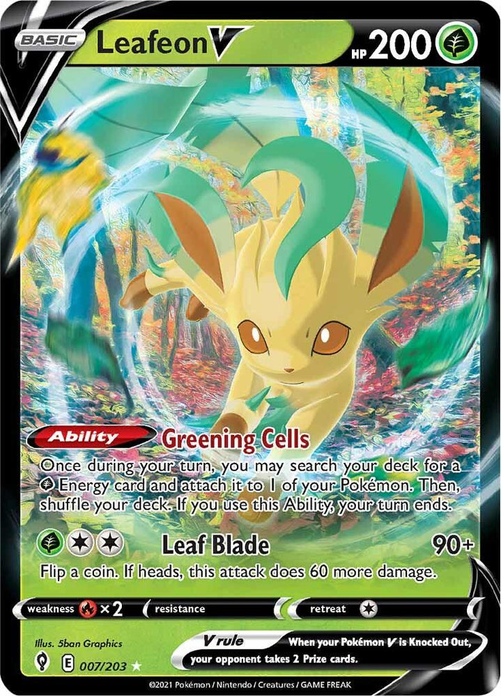 The image is of an Ultra Rare trading card from the Pokémon series, specifically Leafeon V (007/203) [Sword & Shield: Evolving Skies] by Pokémon, featuring Leafeon. Leafeon is surrounded by vibrant green leaves and swirling energy. The card has "HP 200" along with abilities "Greening Cells" and "Leaf Blade," displayed with a holographic effect.