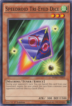 The image shows a Yu-Gi-Oh! trading card titled "Speedroid Tri-Eyed Dice [HSRD-EN002] Common" from the High-Speed Riders set. It features a glowing, colorful die with three eyes, surrounded by a dynamic aura. The card has green background accents and includes its attributes and effects as a Machine/Tuner/Effect Monster with ATK 300 and DEF 1500.