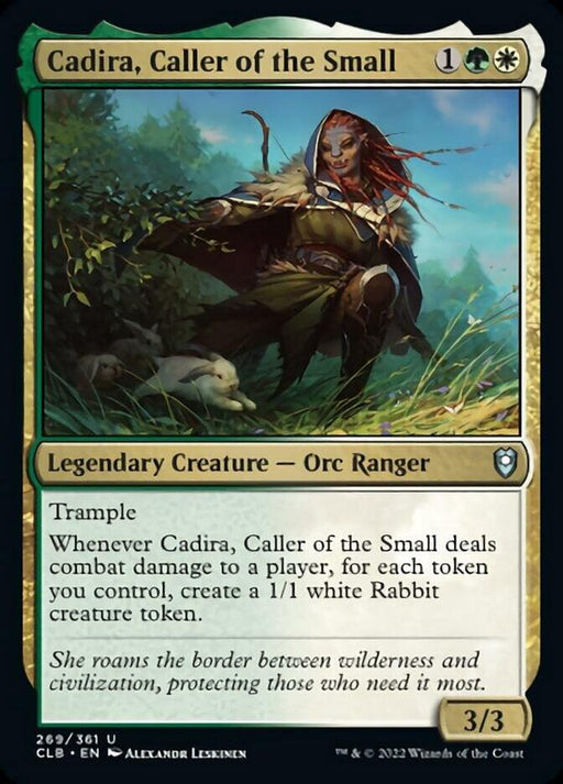 A Magic: The Gathering card from Commander Legends: Battle for Baldur's Gate featuring Cadira, Caller of the Small. This Orc Ranger, clad in green and brown armor, stands in a forest clearing with rabbits and foliage around her. The card text details her trample ability and the creation of Rabbit creature tokens.