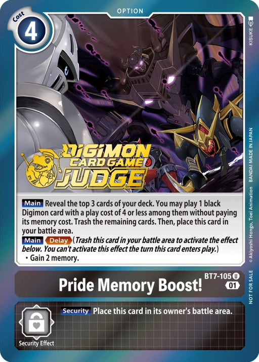 A detailed, dynamic card from Digimon called "Pride Memory Boost! [BT7-105] (Judge Pack 3) [Next Adventure Promos]" features a menacing Digimon with red eyes and sharp claws amidst a dark, metallic background. It has a blue border, 4-cost indicator, game instructions to gain 2 memory, and the Digimon Card Game Judge logo prominently displayed. Part of the Next Adventure Promos series.