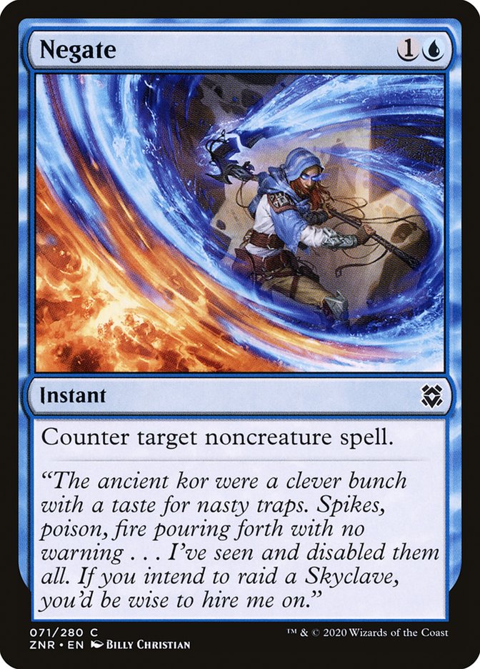 A Negate [Zendikar Rising] Magic: The Gathering card from Zendikar Rising. This instant has a blue border and depicts a man casting a counter spell with swirling blue and fiery energy. It costs 1 colorless and 1 blue mana. Text reads: 