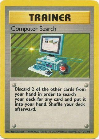 A Pokémon Trading Card Game card labeled "TRAINER" with the title **Computer Search (71/102) [Base Set Unlimited]**. This Rare Base Set Unlimited card features an image of a desktop computer displaying a search screen. The text on the card explains, "Discard 2 of the other cards from your hand in order to search your deck for any card and put it into your hand. Shuffle your deck afterward." The card's number is

**Brand Name: Pokémon**
