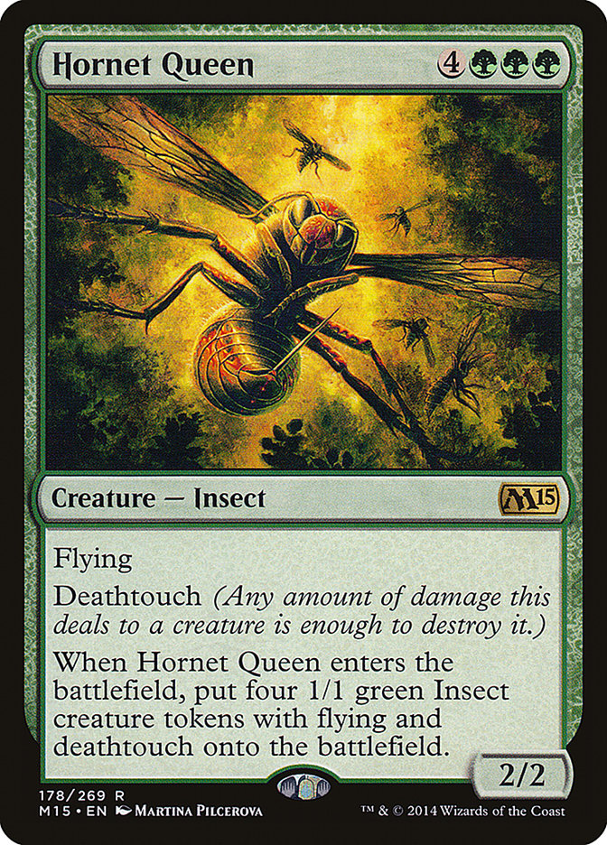 Hornet Queen [Magic 2015] from Magic: The Gathering depicts a queen hornet with its swarm in a glowing forest, costs four generic and three green mana, has 2/2 power and toughness, features flying and deathtouch abilities, and summons Insect creature tokens as allies.