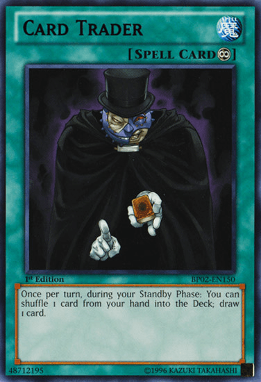 A Yu-Gi-Oh! trading card named "Card Trader [BP02-EN150] Rare" from Battle Pack 2: War of the Giants. It depicts a character in a black cloak and top hat with a monocle, holding up a card. This Continuous Spell card lets you shuffle 1 card from your hand into the Deck and draw 1 during your Standby Phase.