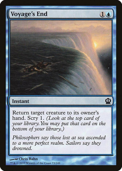 A Magic: The Gathering card from the Theros set titled "Voyage's End [Theros]" depicts a shipwreck in turbulent waters, with a large wave crashing over it. This instant spell costs 1 generic mana and 1 blue mana, allowing you to return target creature to its owner's hand and then scry 1.