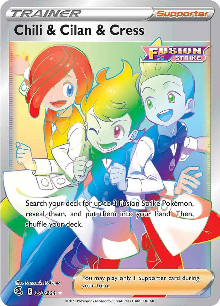 A colorful Pokémon card titled "Chili & Cilan & Cress (273/264) [Sword & Shield: Fusion Strike]." It features three smiling characters. On the left is a red-haired character, in the center a green-haired character, and on the right a blue-haired character. This Secret Rare from the Pokémon set has text at the bottom describing its effect in the game.