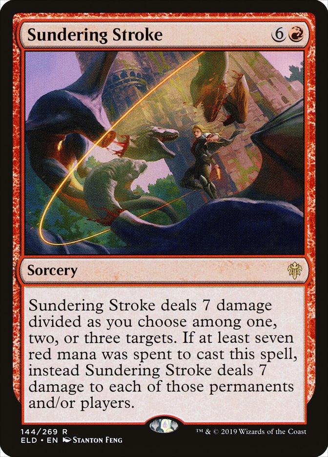 Sundering Stroke [Throne of Eldraine]