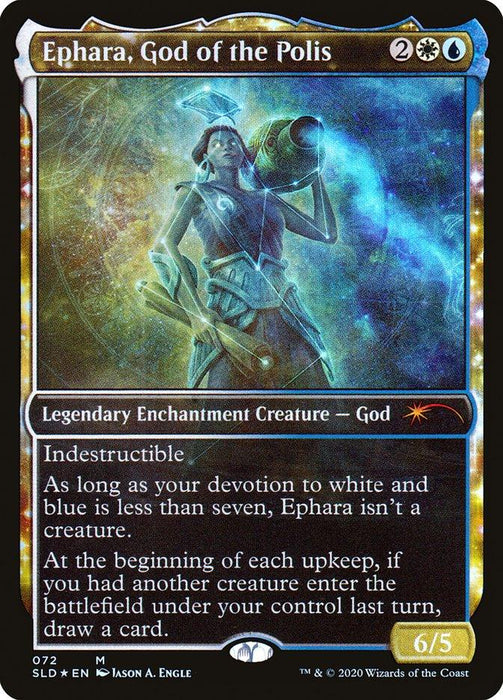 A Magic: The Gathering card featuring Ephara, God of the Polis [Secret Lair Drop Series] from Magic: The Gathering. The blue-bordered card displays a figure with glowing eyes in a swirling cosmic background holding a staff. The text reads: "Legendary Enchantment Creature—God" with abilities and stats, costing 2 white/blue mana, and 2 others.