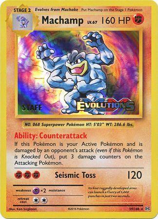 The image is of a Fighting type Pokémon card featuring Machamp (59/108) (XY Evolutions Staff Prerelease) [XY: Black Star Promos]. It has 160 HP and is a Stage 2 card evolved from Machoke, part of the Pokémon series. Machamp is pictured flexing its muscles. This Black Star Promo card includes the abilities "Counterattack," the move "Seismic Toss," and has a weakness to Psychic.