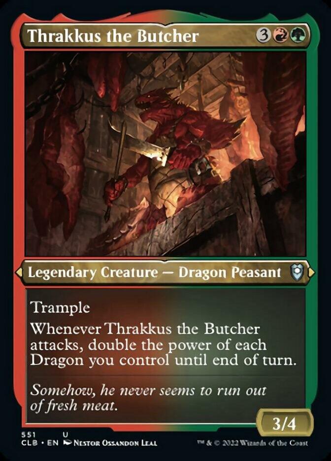 The Magic: The Gathering card "Thrakkus the Butcher (Foil Etched) [Commander Legends: Battle for Baldur's Gate]" boasts a red and green border. The artwork vividly captures a Dragon Peasant wielding two cleavers in a dark meat storage. Featuring abilities like Trample and doubling attacking dragon power, its stats are 3/4.