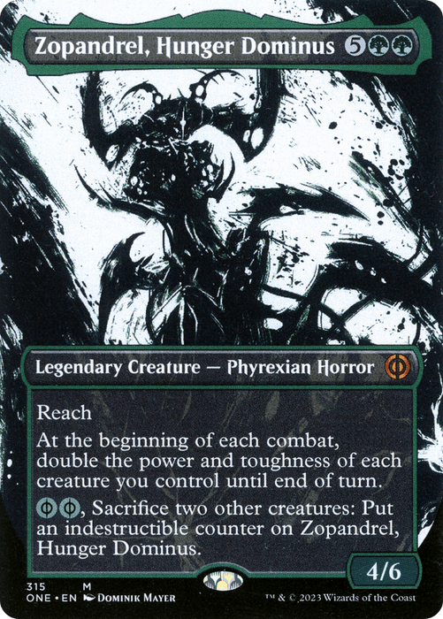 A Magic: The Gathering card titled "Zopandrel, Hunger Dominus (Borderless Ichor) [Phyrexia: All Will Be One]." The Legendary Creature features dark, twisted artwork of a menacing Phyrexian with elongated limbs and sharp features. With a cost of 5 green mana and 2 colorless, it has Reach and can gain an indestructible counter. Artist: Dominik Mayer © 2023 Wizards of the Coast.