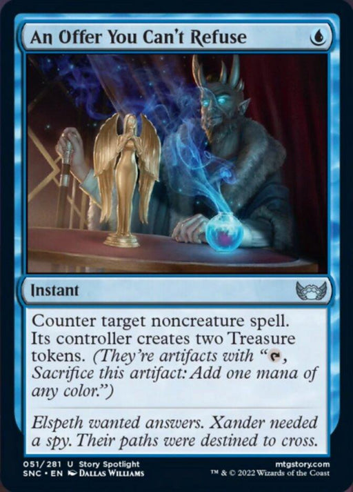 The image is a Magic: The Gathering card titled "An Offer You Can't Refuse [Streets of New Capenna]" from the brand Magic: The Gathering. It depicts a figure in regal attire, seated with a hand on a glowing orb. In front is a golden statue of a winged figure. The card text reads: "Counter target noncreature spell. Its controller creates two Treasure tokens.