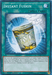 An "Instant Fusion [SDSH-EN027] Common" Yu-Gi-Oh! Normal Spell card featuring an illustration of a steaming cup labeled "FUSION" with "1000" printed below. The card text explains its effect and summoning conditions. Its border is the typical blue for spell cards, and its set code is SDSH-EN027 from Structure Deck: Shaddoll Showdown.