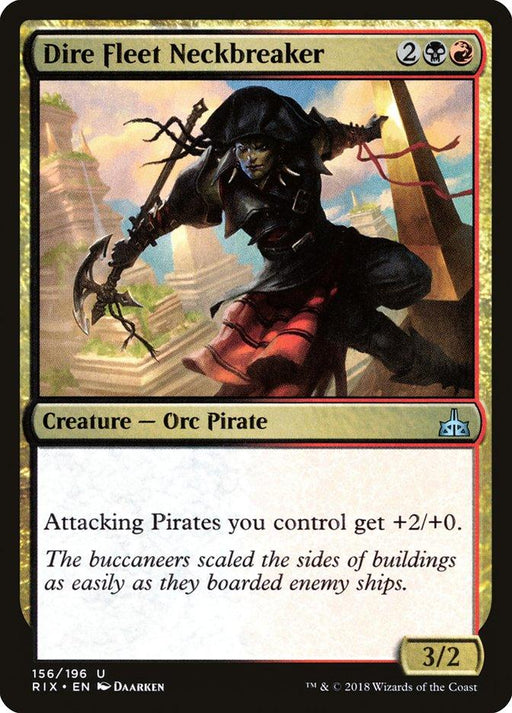 A Magic: The Gathering trading card depicting an Orc Pirate named Dire Fleet Neckbreaker [Rivals of Ixalan]. The orc, brandishing dual weapons and wearing a pirate outfit, is shown leaping from a plank. The card's text indicates that attacking Pirates receive a +2/+0 boost. Power and toughness are 3/2.