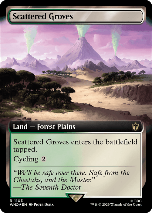 The Magic: The Gathering card "Scattered Groves (Extended Art) (Surge Foil) [Doctor Who]" features artwork of a volcanic landscape with lush foliage, a misty green sky, and mountain peaks. This Land — Forest Plains enters the battlefield tapped. Cycling 2. Flavor text reads: "We'll be safe over there... - The Seventh Doctor.