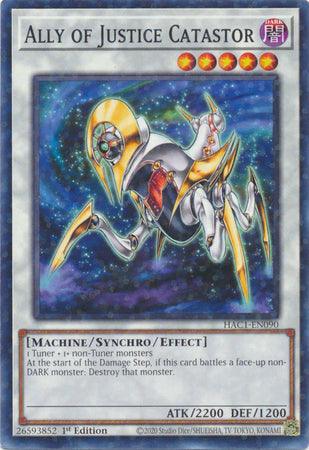 An image of the Yu-Gi-Oh! card "Ally of Justice Catastor (Duel Terminal) [HAC1-EN090] Common". The card features a robotic, insect-like creature with white armor, yellow accents, and a single eye. This Machine/Synchro/Effect monster has 2200 ATK and 1200 DEF and requires 1 Tuner and 1+ non-Tuner monsters.