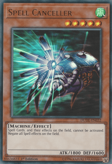 A Yu-Gi-Oh! card titled "Spell Canceller [DUDE-EN032] Ultra Rare" from the Duel Devastator set features a mechanical spider with glowing, energy-emitting claws. With a golden star indicating its level, it reads: "Spell Cards, and their effects on the field, cannot be activated. Negate all Spell effects on the field.