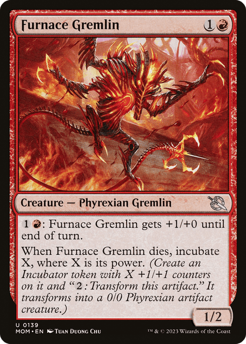 A "Furnace Gremlin" Magic: The Gathering card from the March of the Machine set. It's a red Creature — Phyrexian Gremlin depicting a fiery, mechanical being. The card costs 1R to play, has an ability for R that boosts its power, and incubates X when it dies. It features 1 power and 2 toughness.