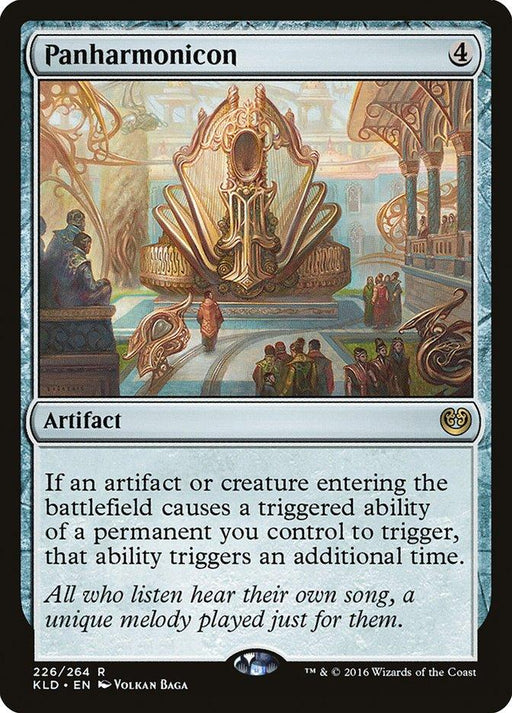 A Magic: The Gathering card from the Kaladesh set, "Panharmonicon [Kaladesh]" is an artifact with a casting cost of 4 colorless mana. Its art showcases a grand, ornate musical instrument in a luxurious hall. Known for its ability to double triggered abilities, it captures the innovation and elegance of its origin.