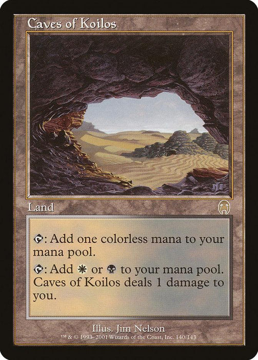 A Magic: The Gathering card titled "Caves of Koilos [Apocalypse]." The artwork depicts a rocky cave opening overlooking a sunlit, arid landscape with hills. This rare land card provides mana—either colorless or white/black—but deals 1 damage to the player. Illustration by Jim Nelson.