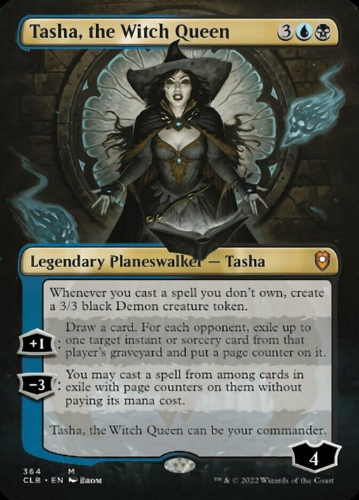 A "Magic: The Gathering" card titled “Tasha, the Witch Queen (Borderless) [Commander Legends: Battle for Baldur's Gate]” from Magic: The Gathering. This Legendary Planeswalker-Tasha has a mana cost of 3 colorless, 1 blue, and 1 black. The artwork showcases a witch in a dark robe with glowing hands and features loyalty points and multiple abilities.