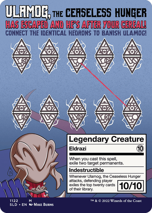 A collectible card featuring "Ulamog, the Ceaseless Hunger (Borderless) [Secret Lair Drop Series]," a Legendary Creature Eldrazi with a power and toughness of 10/10. Part of the Magic: The Gathering Secret Lair Drop Series, it showcases Ulamog's illustration and a puzzle with twelve identical symbols, one highlighted in red. Text details its abilities and artist's name.