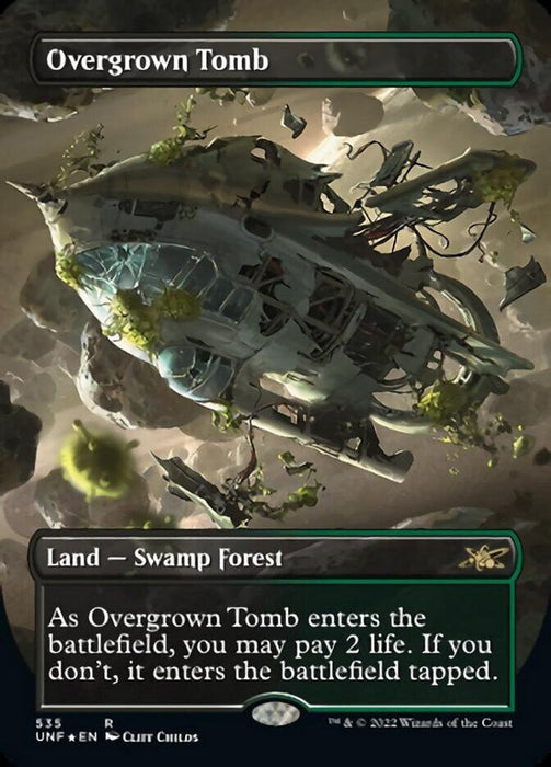 An image of the "Overgrown Tomb (Borderless) (Galaxy Foil) [Unfinity]" card from Magic: The Gathering. The artwork depicts a decayed structure resembling a spaceship ruin, wrapped in vegetation within a foggy, dark forest. This rare Land — Swamp Forest can enter the battlefield tapped unless 2 life is paid.